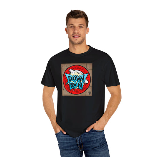 Unisex “Down Ban” Tee
